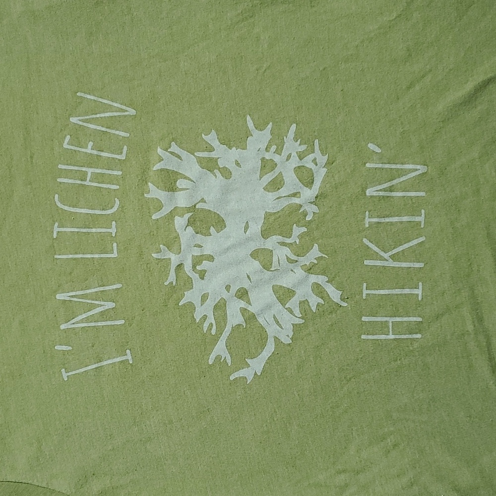 GUC I'm Lichen Hikin' shirt